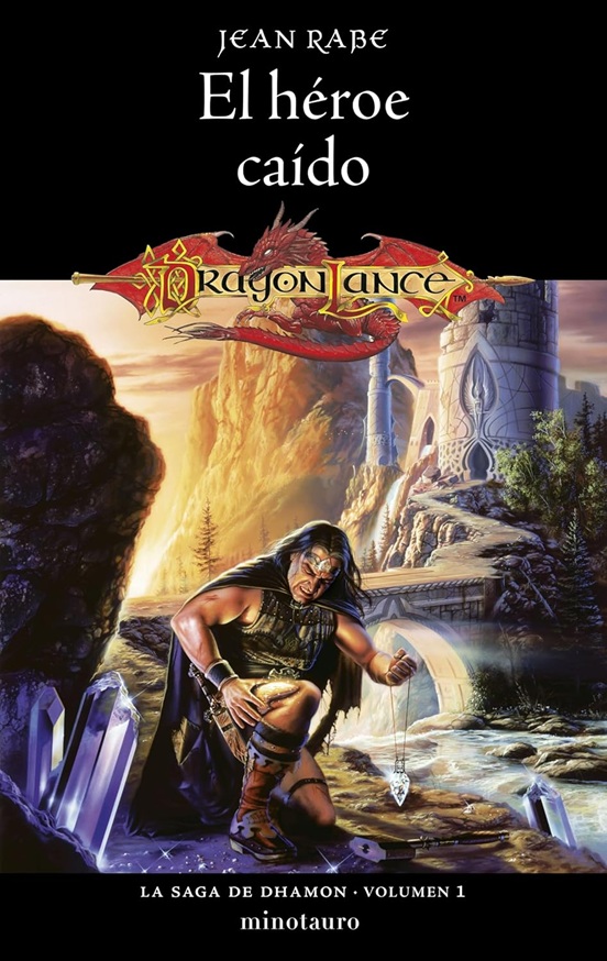 El Héroe Caído (La Saga de Dhamon 1/3)